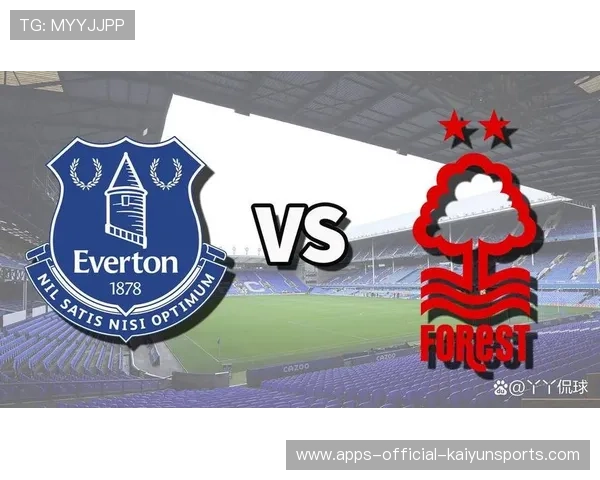 埃弗顿战绩提升引发关注：复兴之路显露曙光